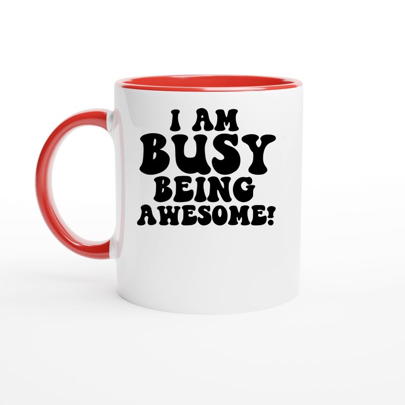 Iam busy being awesome