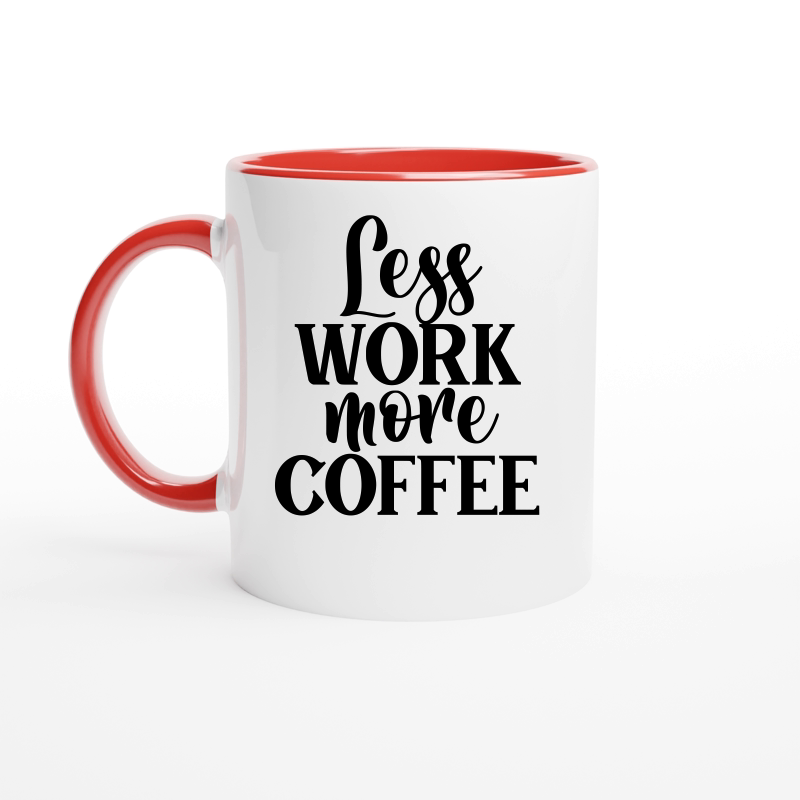 Less work more coffee