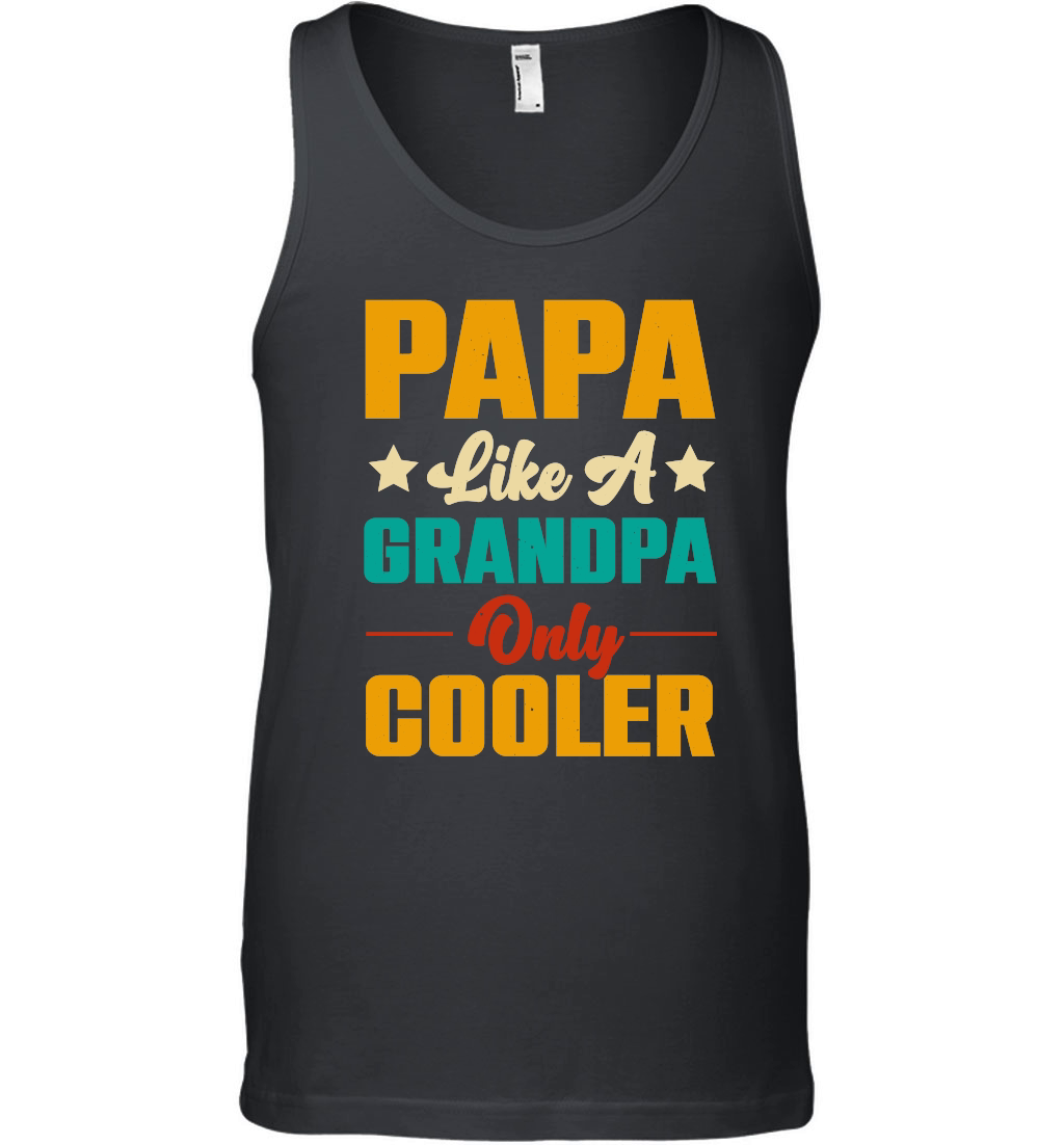 Papa Like A Grandpa Only Cooler