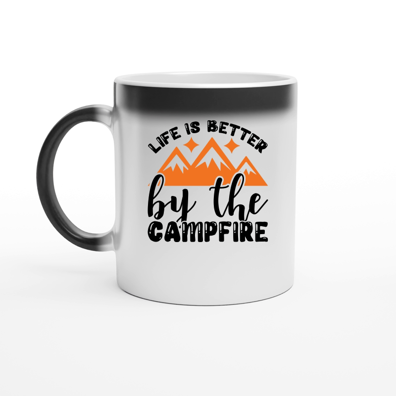 Life is better by the campfire 01