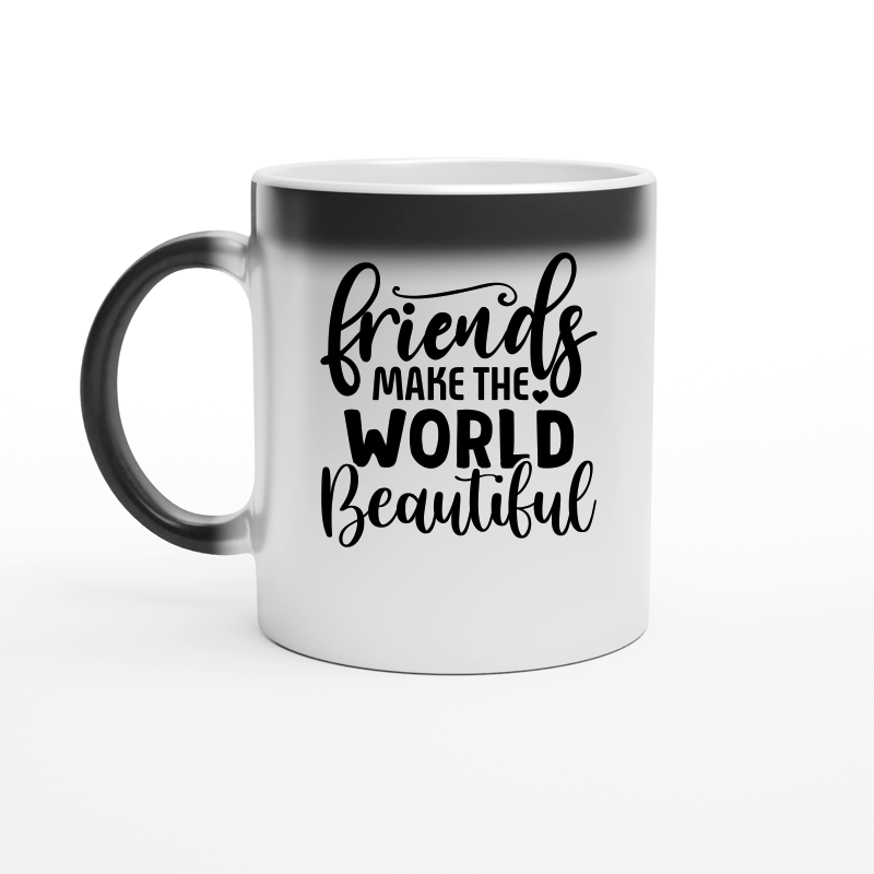 Friends Make the World Beautiful 2 01