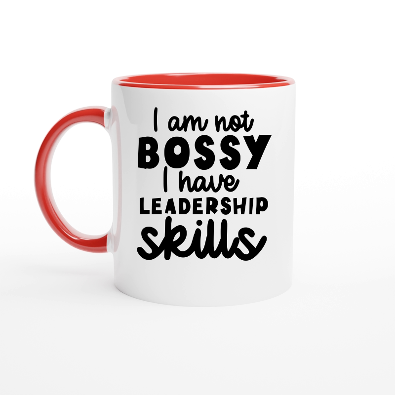 Iam not bossy I have leadership skills